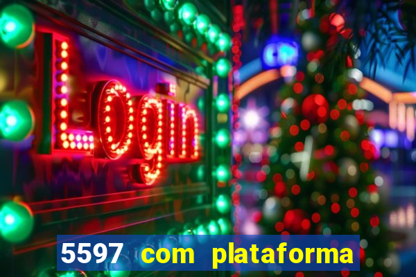 5597 com plataforma de jogos